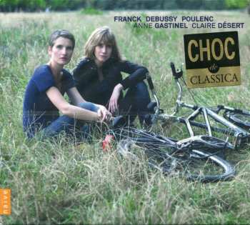 Album Anne Gastinel: Franck, Debussy, Poulenc