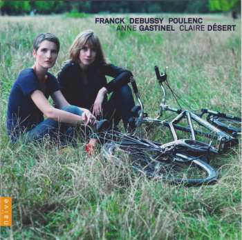 CD Anne Gastinel: Franck, Debussy, Poulenc 465645