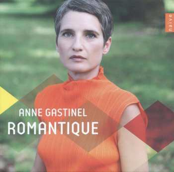 5CD/Box Set Anne Gastinel: Romantique 425910