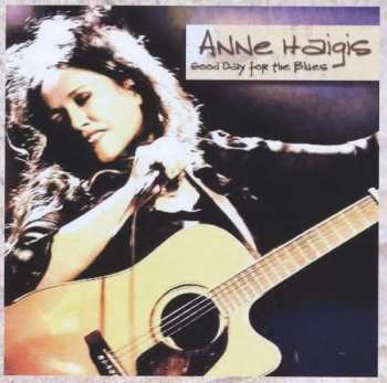 Album Anne Haigis: Good Day For The Blues
