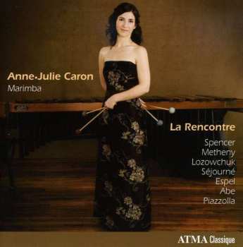 Album Anne-Julie Caron: La Rencontre