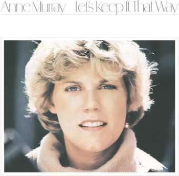 Album Anne Murray: Let's Keep It That Way