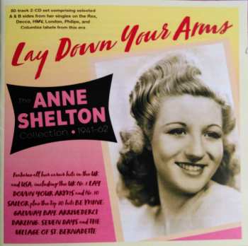 Album Anne Shelton: Lay Down Your Arms : The Anne Shelton Collection - 1941-62