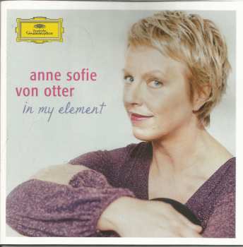 Album Anne Sofie Von Otter: In My Element