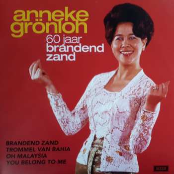 Album Anneke Gronloh: 60 Jaar Brandend Zand