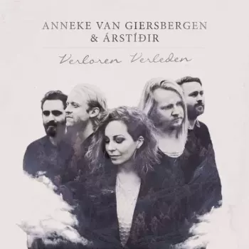 Anneke van Giersbergen: Verloren Verleden