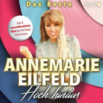 Album Annemarie Eilfeld: Hoch Hinaus: Das Beste