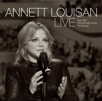 Annett Louisan: Live Aus Der Elbphilharmonie Hamburg