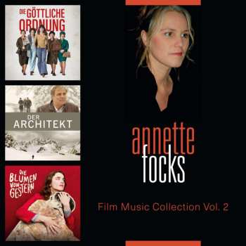 CD Annette Focks: Annette Focks - Film Music Collection Volume 2 533427