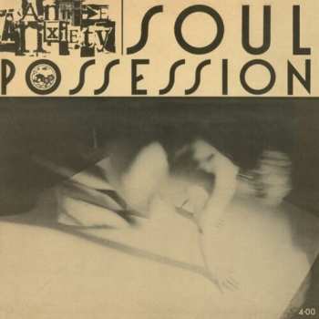 LP Annie Anxiety Bandez: Soul Possession LTD