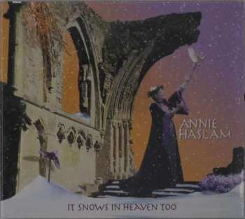 Album Annie Haslam: It Snows In Heaven Too