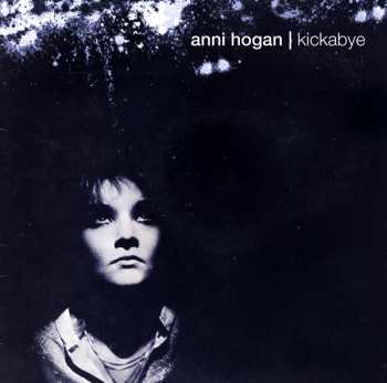 Album Annie Hogan: Kickabye