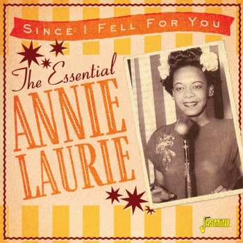 Album Annie Laurie: Since I Fell For You
