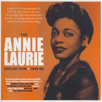 The Annie Laurie Collection 1945–62