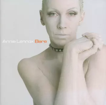 Annie Lennox: Bare