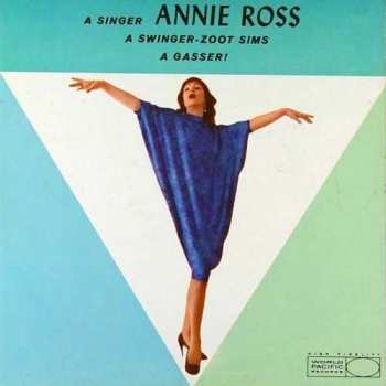 Annie Ross: A Gasser!