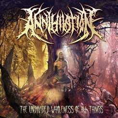 Album Annihilation: The Undivided Wholeness O