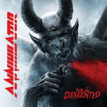 CD Annihilator: For The Demented LTD | DIGI 320835