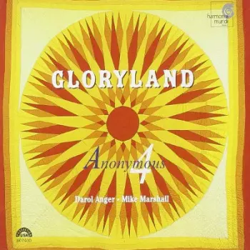 Anonymous 4: Gloryland