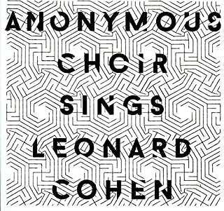 CD Anonymous Choir: Sings Leonard Cohen 399369
