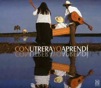 Album Anonymous / Utrera: With Utrera I Learned