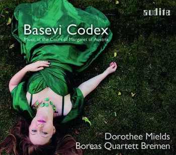 Basevi Codex - Musik Am Hof Der Margarete Von Österreich