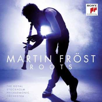 Album Anonymus: Martin Fröst - Roots
