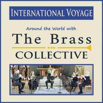 Album Anonymus: The Brass Collective - International Voyage