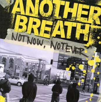 Album Another Breath: Not Now, Not Ever