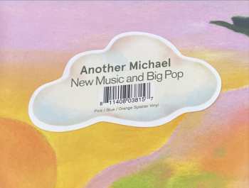 LP Another Michael: New Music And Big Pop LTD | CLR 340880