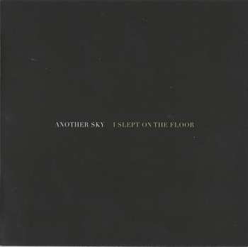 CD Another Sky: I Slept On The Floor 117271