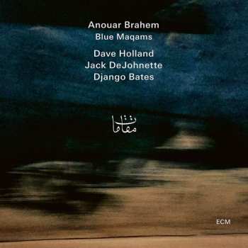 Album Anouar Brahem: Blue Maqams