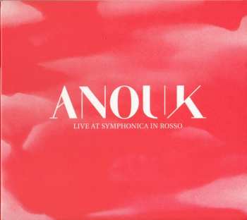 2CD Anouk: Live At Symphonica In Rosso 527435