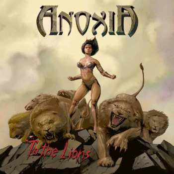 Album Anoxia: To The Lions
