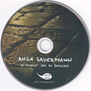 CD Ansa Sauermann: Du Kriegst Was Du Brauchst 495670