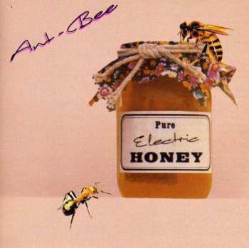 Album Ant-Bee: Pure Electric Honey