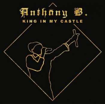 Album Anthony B: King in My Castle