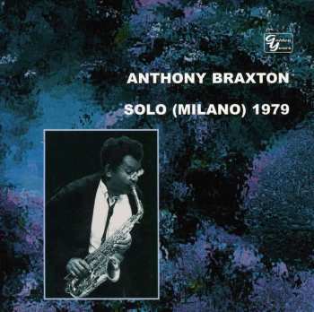 CD Anthony Braxton: Solo (Milano) 1979 Vol. 2 430100