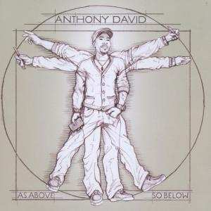 Album Anthony David: As Above, So Below