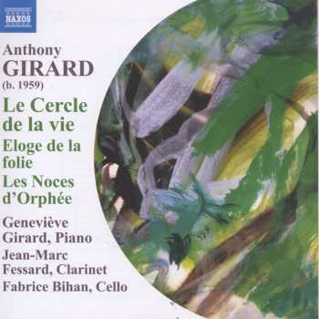 Anthony Girard: Le Cercle De La Vie - 24 Präludien Für Klavier