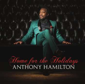 Album Anthony Hamilton: Home For The Holidays