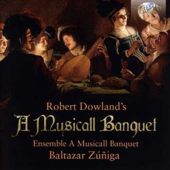 Album Anthony Holborne: Robert Dowland's A Musicall Banquet