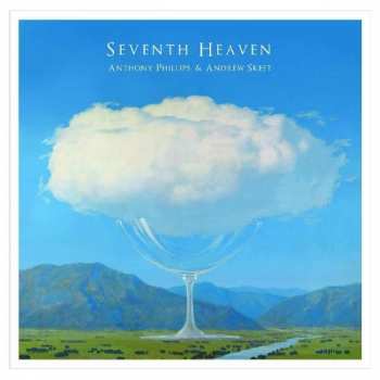 Album Anthony Phillips: Seventh Heaven