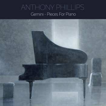 Album Anthony Phillips: Gemini - Pieces For Piano