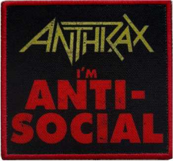 Merch Anthrax: Nášivka Anti-social
