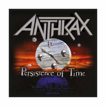 Merch Anthrax: Nášivka Persistence Of Time 