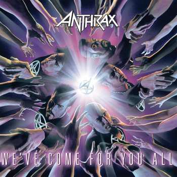 Anthrax: We've Come For You All