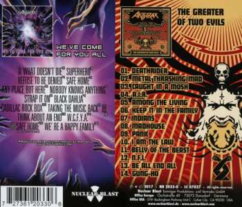 2CD Anthrax: We've Come For You All / The Greater Of Two Evils 39808