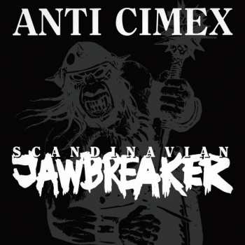 Album Anti Cimex: Scandinavian Jawbreaker