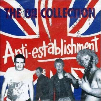 CD Anti Establishment: The Oi! Collection 419067
